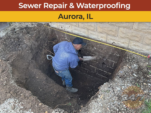 Sewer Repair and Foundation Waterproofing in Aurora, IL